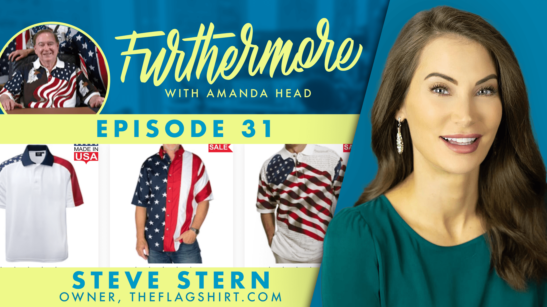 Flag Day Special: Patriotism, Entrepreneurship, and Politics with TheFlagShirt.com Owner Steve Stern