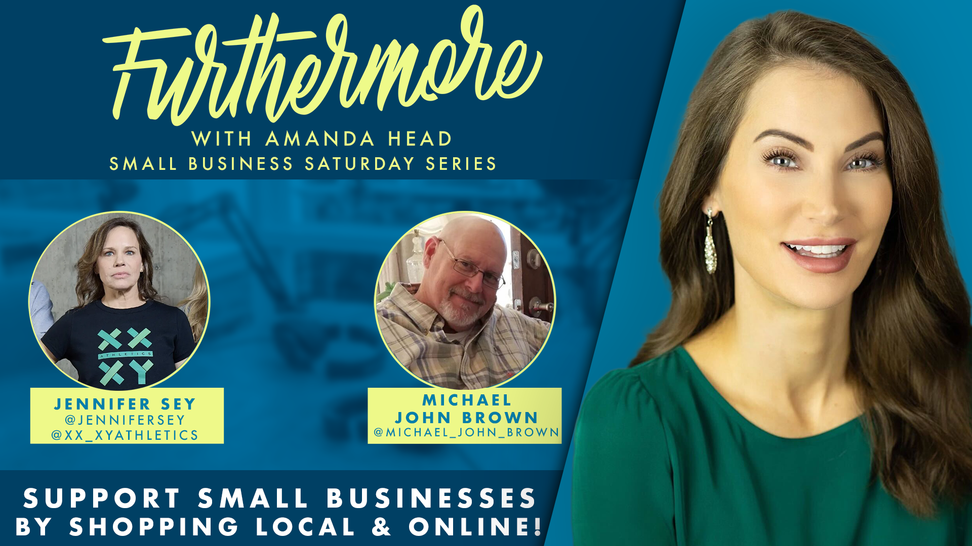 Shop Small Today! Gymnast turned CEO Jennifer Sey & veteran, craftsman Michael John Brown talk resilience & business with Amanda Head