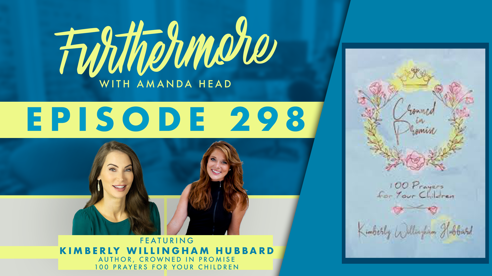 “Crowned in Promise,” the prayer book that speaks God’s truth & protection over our children in a digital age